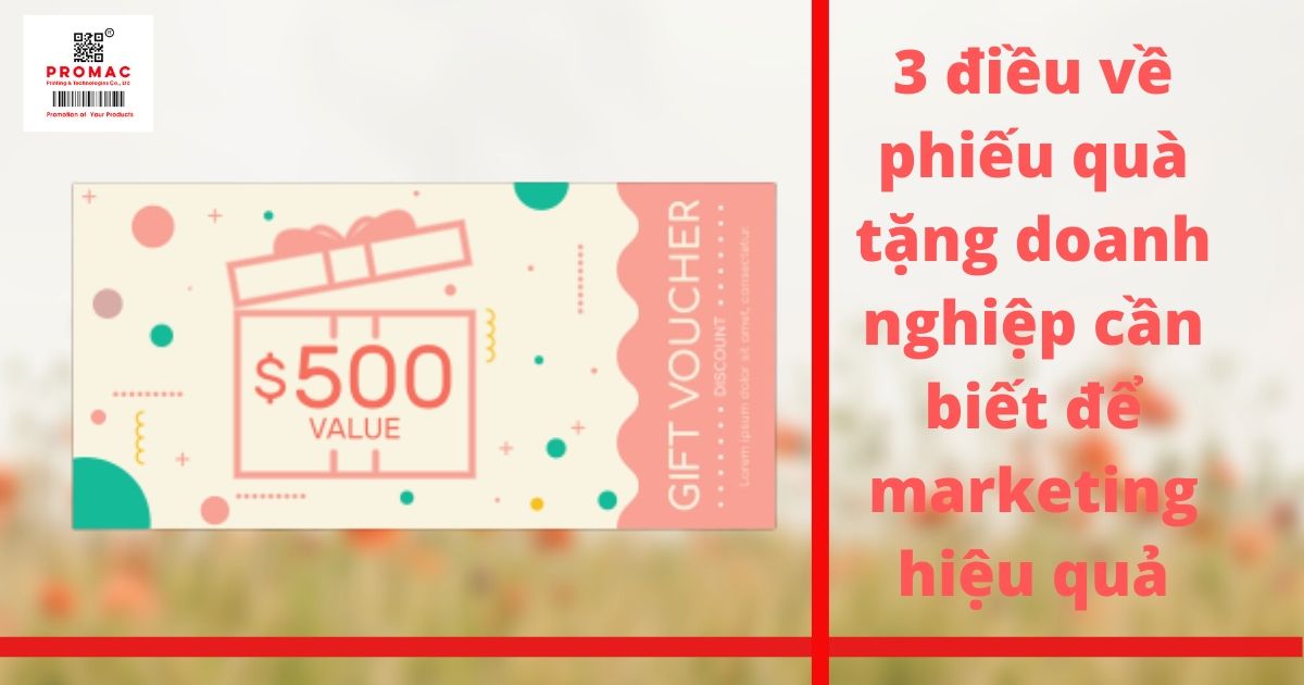3 điều về phiếu quà tặng doanh nghiệp
