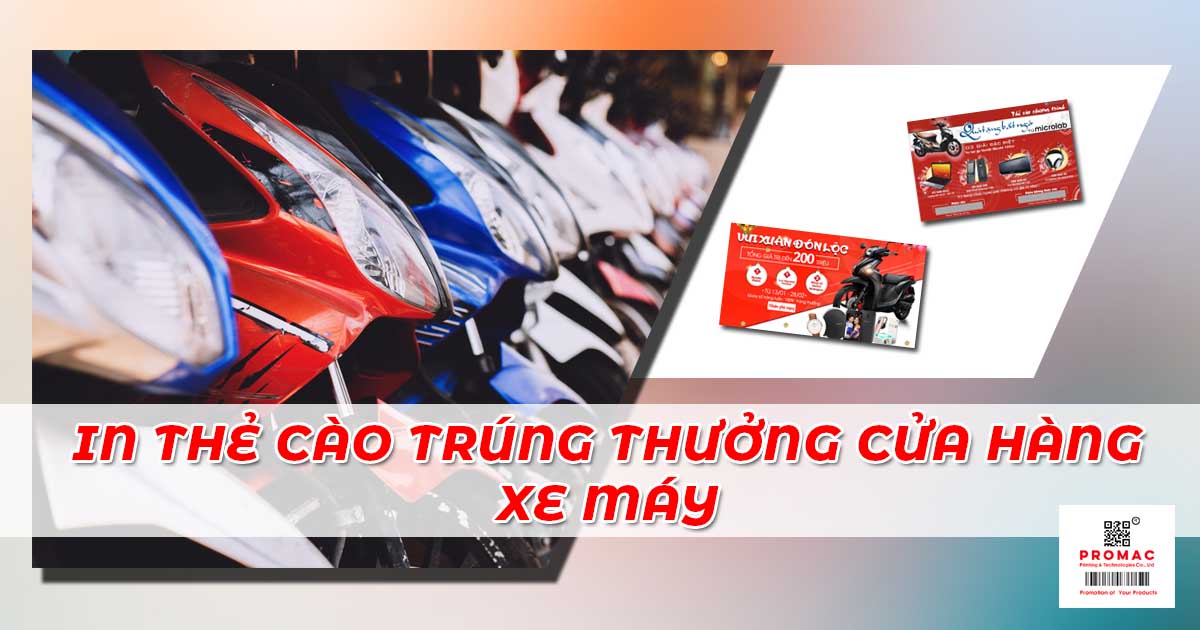 in thẻ cào trúng thưởng cửa hàng xe máy