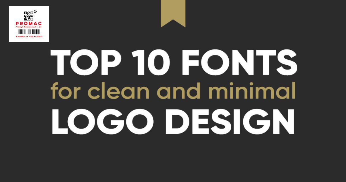 Top 10 font chữ đẹp làm logo ấn tượng nhất năm 2019