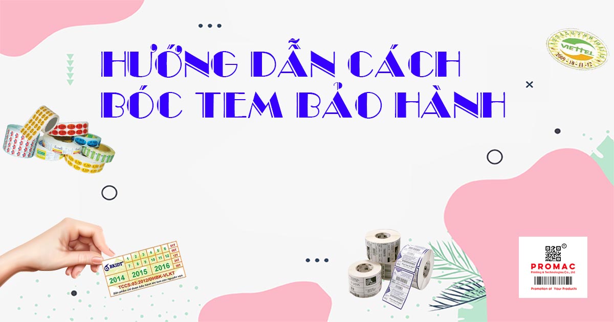 cách bóc tem bảo hành