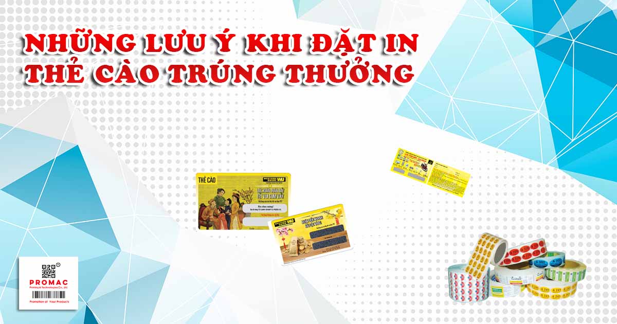 lưu ý khi đặt in thẻ cào trúng thưởng